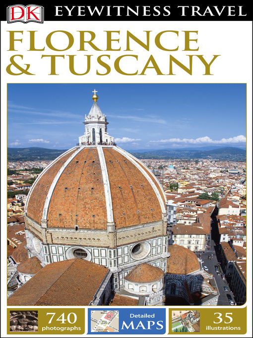 Title details for DK Eyewitness Travel Guide Florence and Tuscany by DK Travel - Wait list